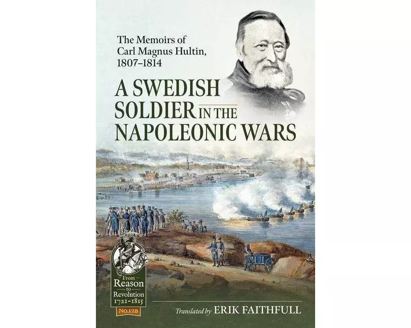 A Swedish Soldier in the Napoleonic Wars