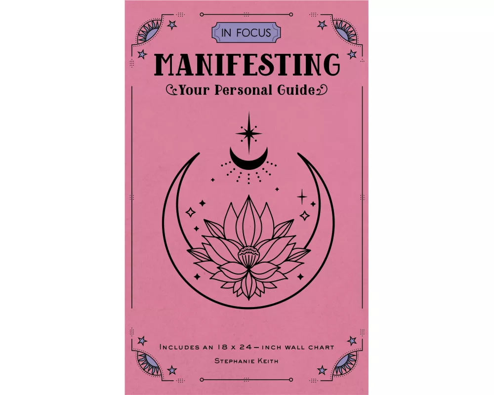 In Focus Manifesting
