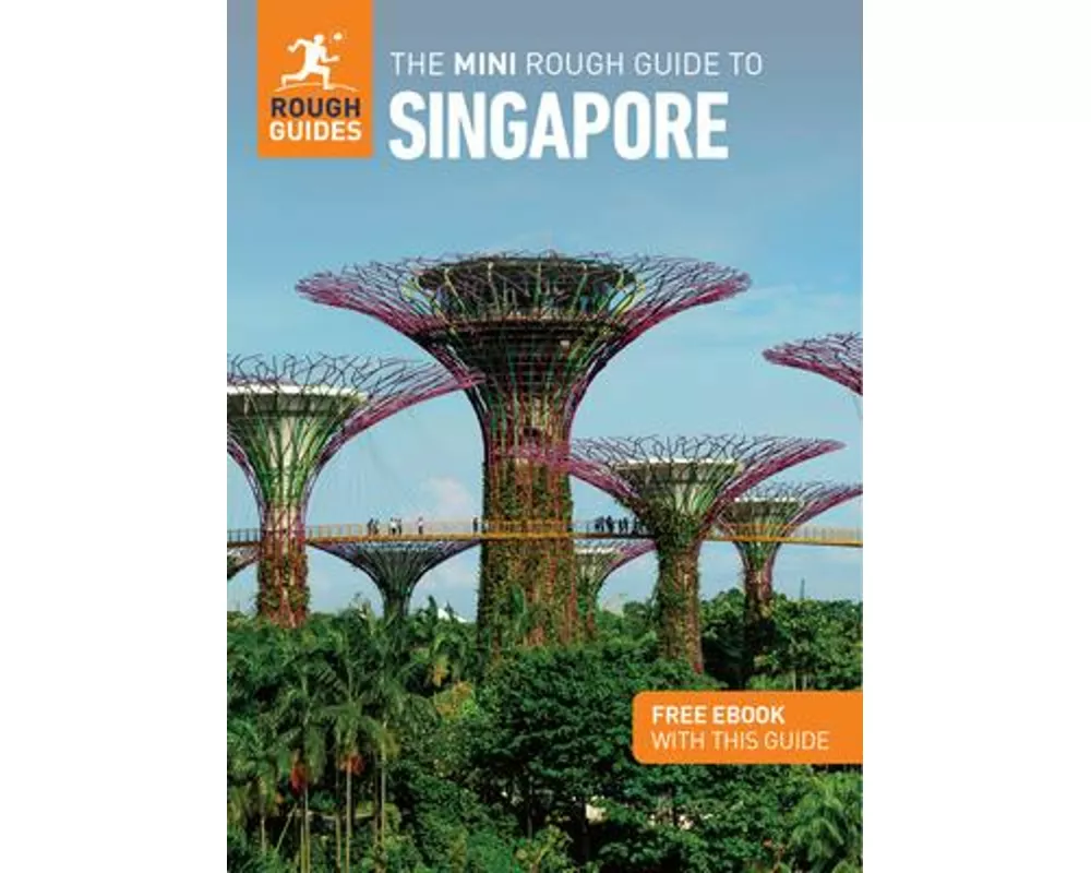 The Mini Rough Guide to Singapore: Travel Guide with eBook