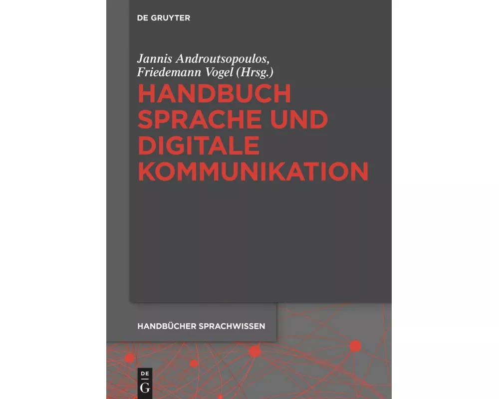 Handbuch Sprache und digitale Kommunikation