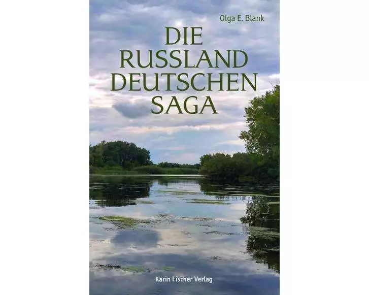Die Russlanddeutschensaga