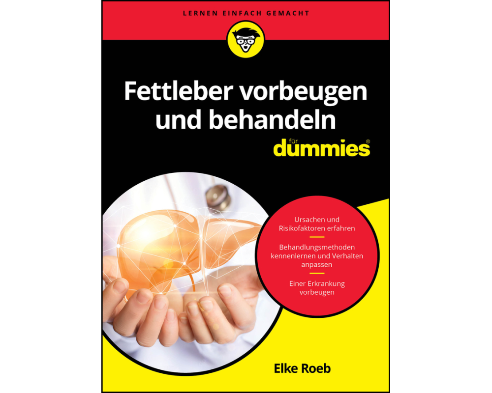 Fettleber vorbeugen und behandeln für Dummies