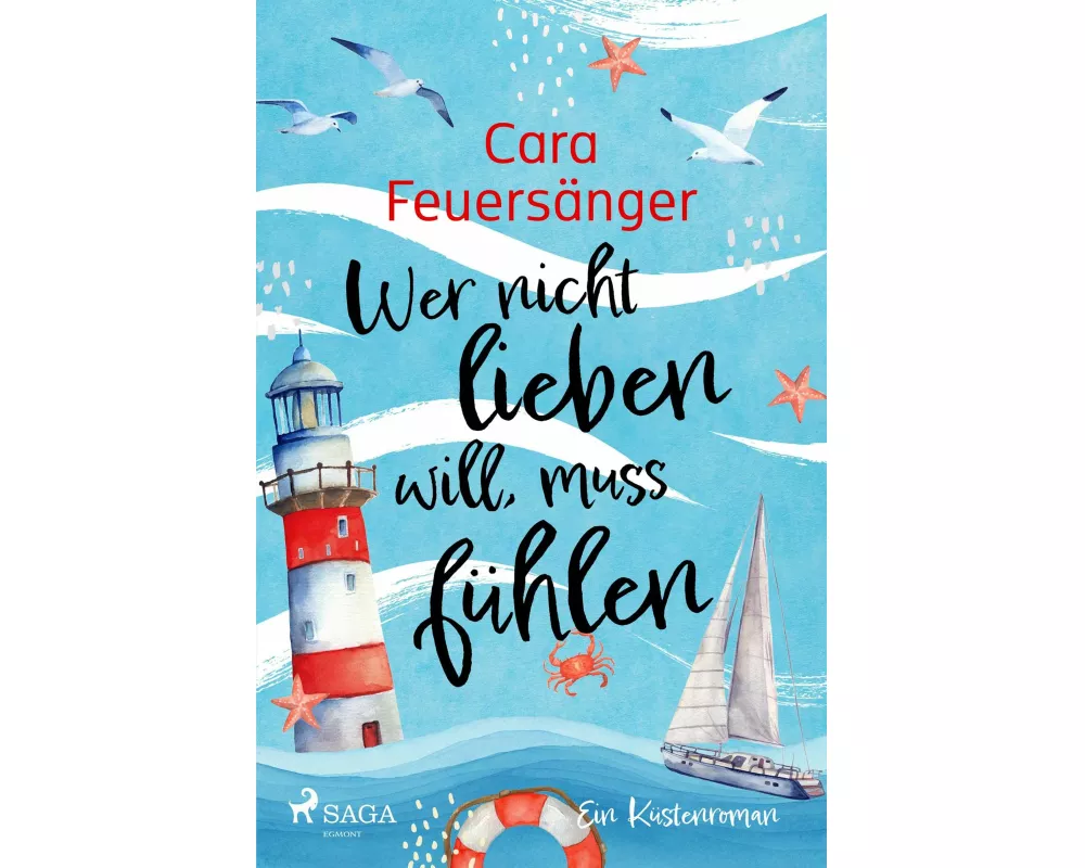 Wer nicht lieben will, muss fühlen