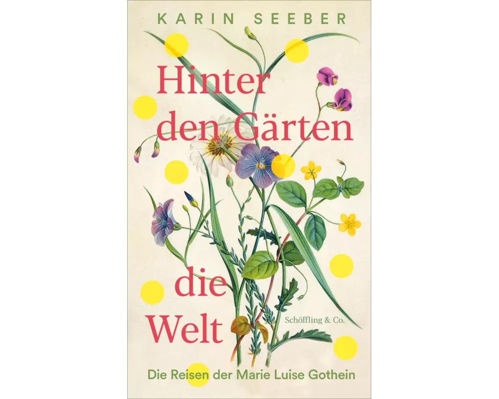 Hinter den Gärten die Welt