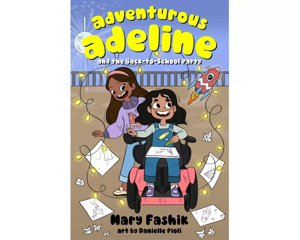 Adventurous Adeline and the Back to School Party
