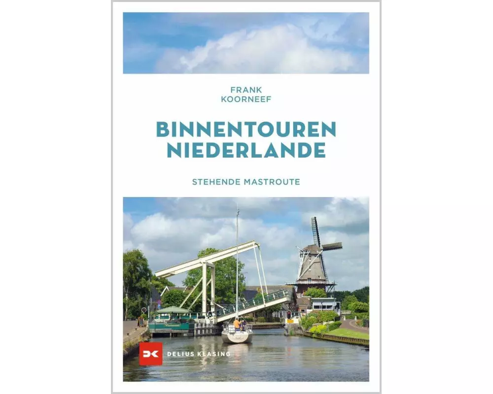 Binnentouren Niederlande
