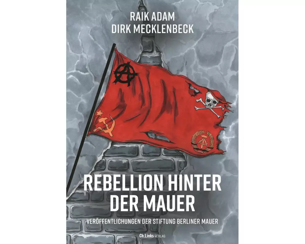 Rebellion hinter der Mauer