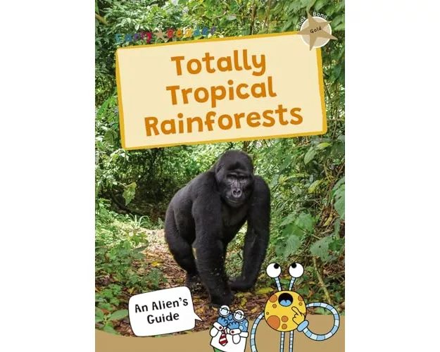 Totally Tropical Rainforests