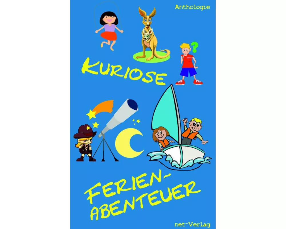 Kuriose Ferienabenteuer