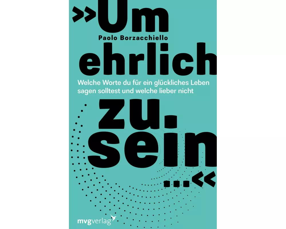 »Um ehrlich zu sein …«