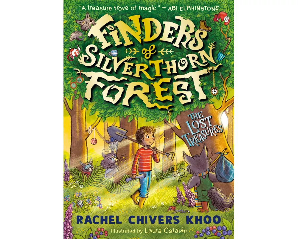 Finders of Silverthorn Forest: The Lost Treasures