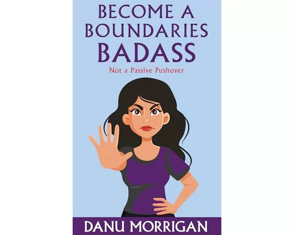 Become a Boundaries Badass