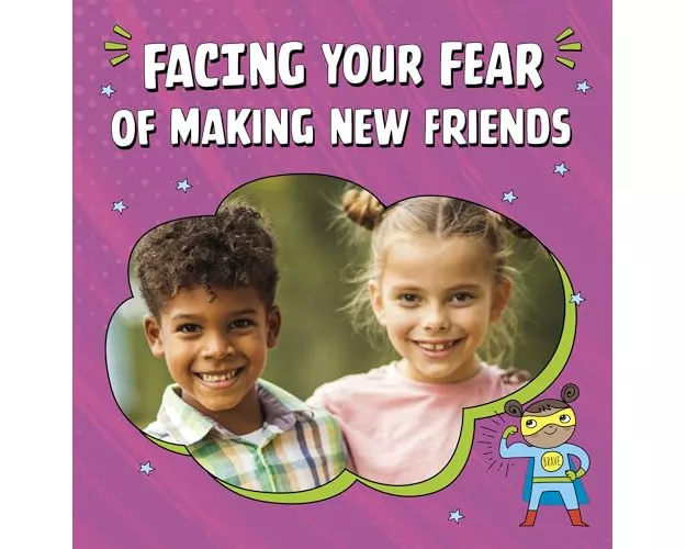 Facing Your Fear of Making New Friends