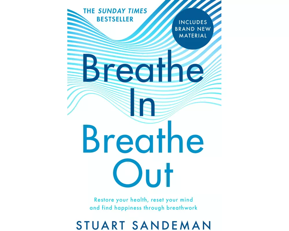 Breathe In, Breathe Out