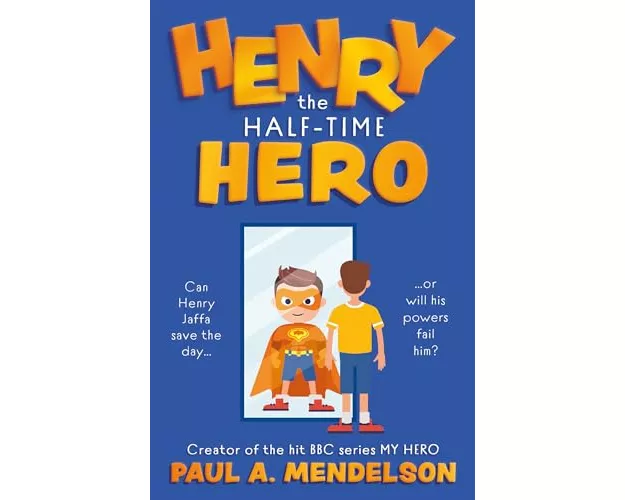 Henry the Half-Time Hero