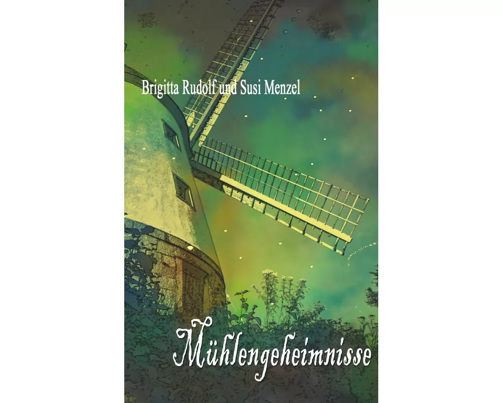 Mühlengeheimnisse
