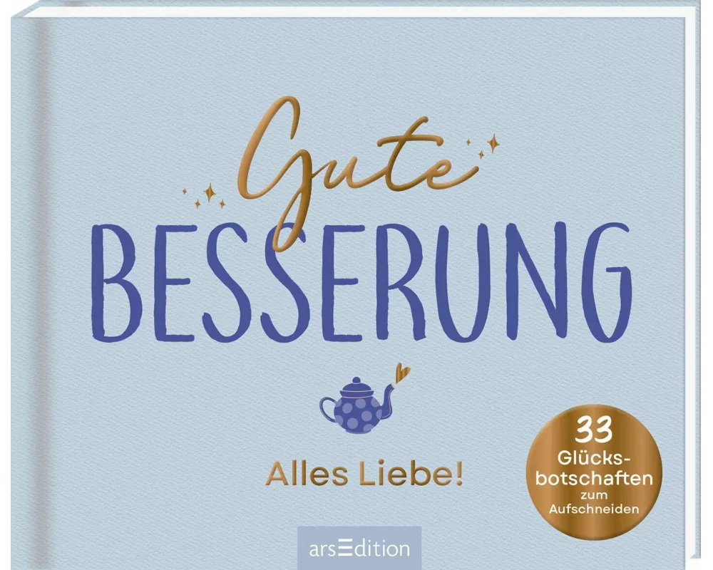 Gute Besserung – Alles Liebe!