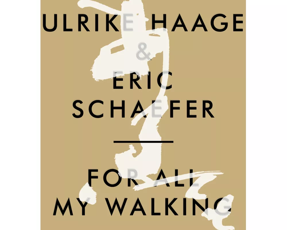 For All My Walking