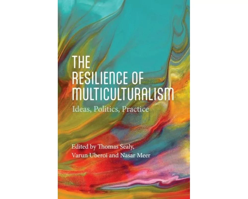 The Resilience of Multiculturalism