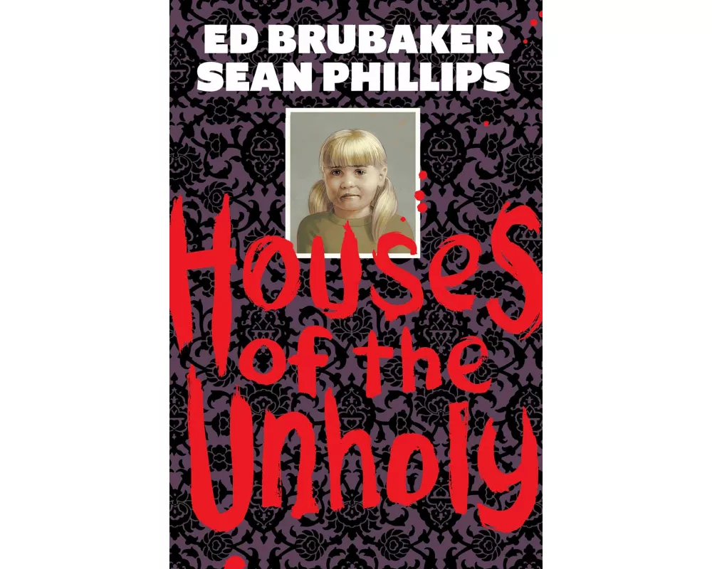 Houses of the Unholy