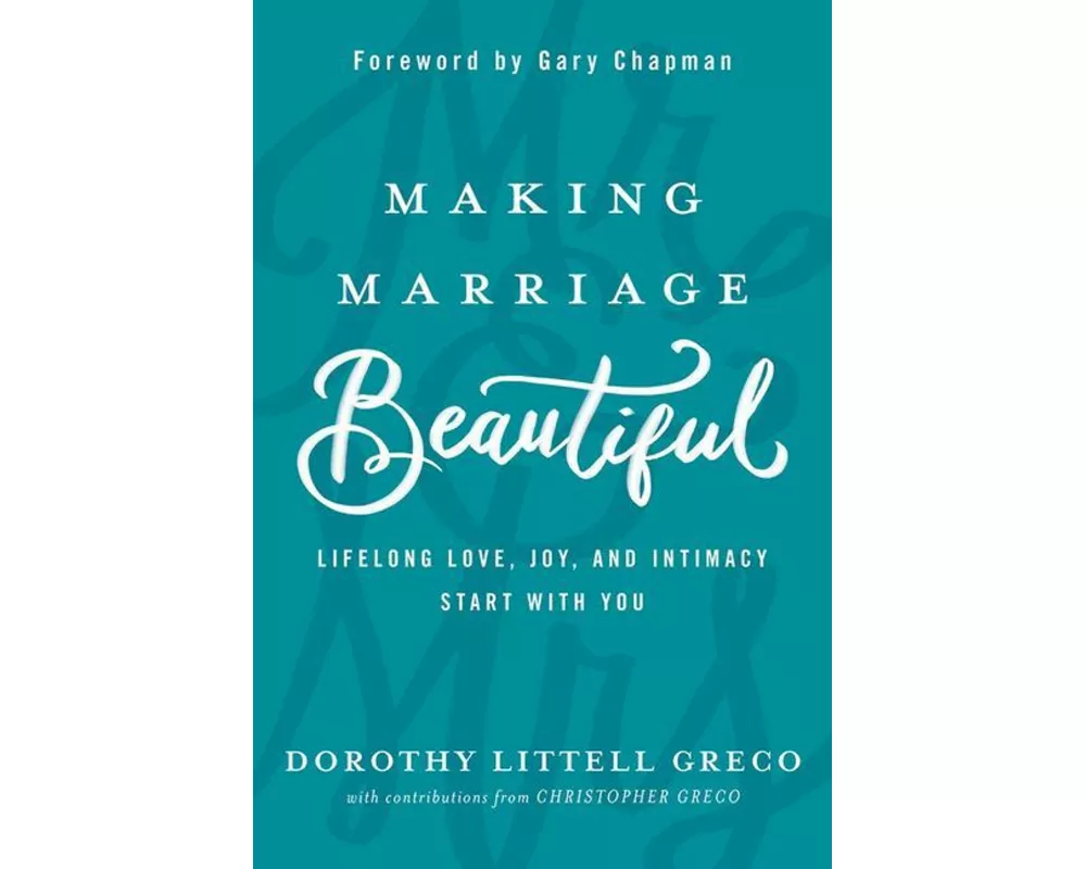 Making Marriage Beautiful