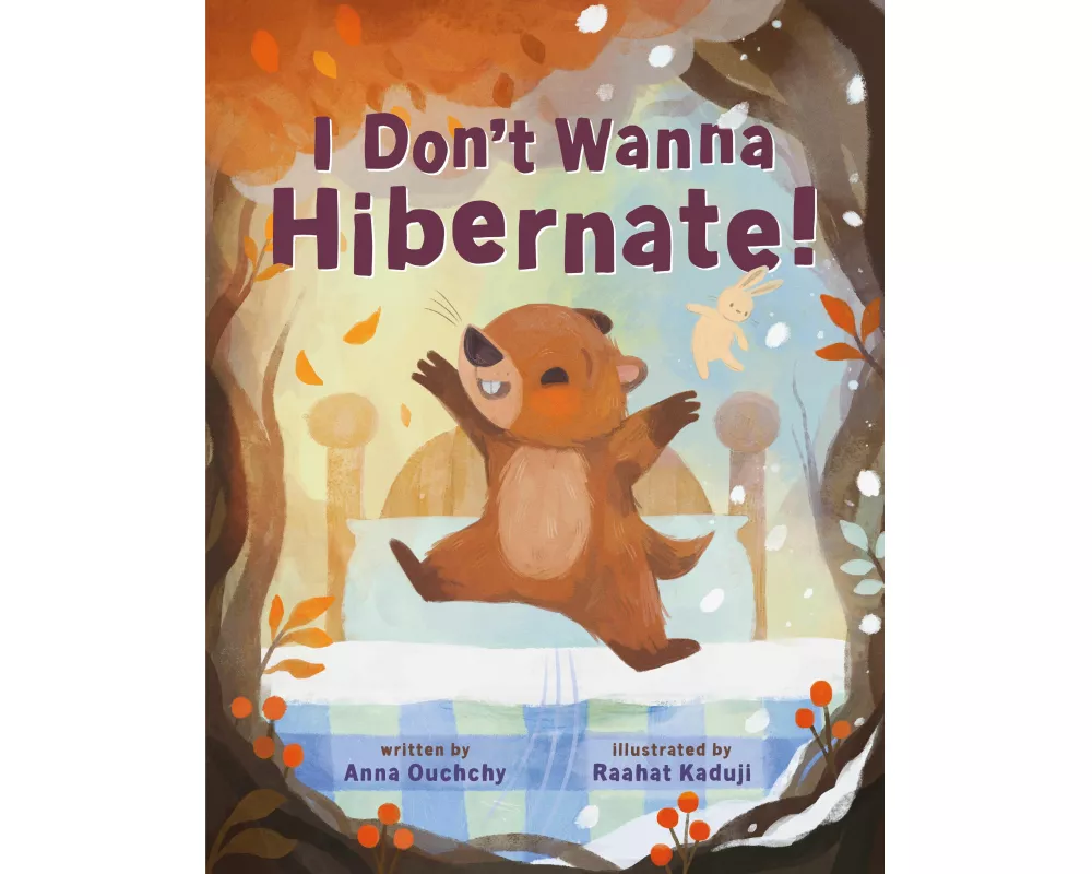 I Don't Wanna Hibernate!