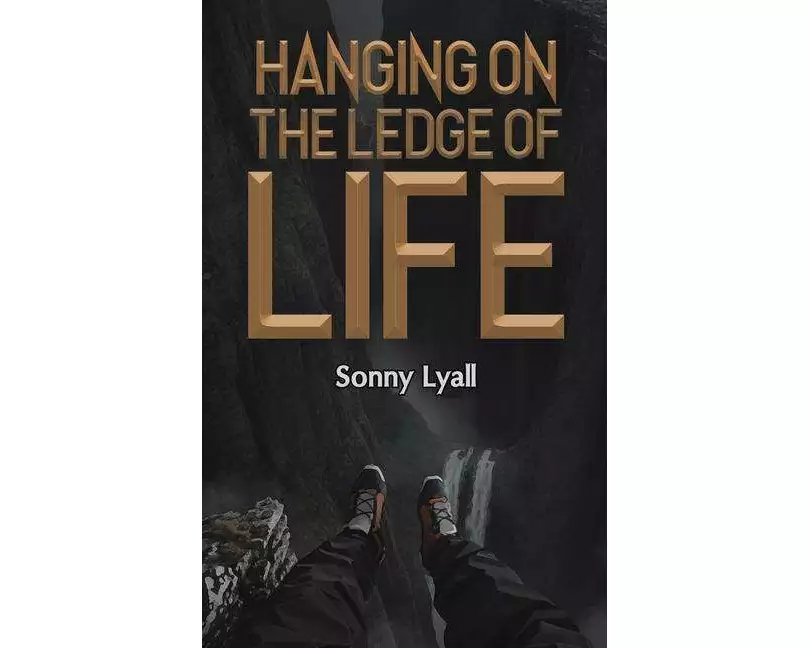 Hanging on the Ledge of Life