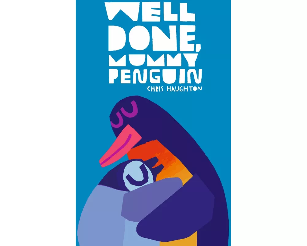 Well Done, Mummy Penguin