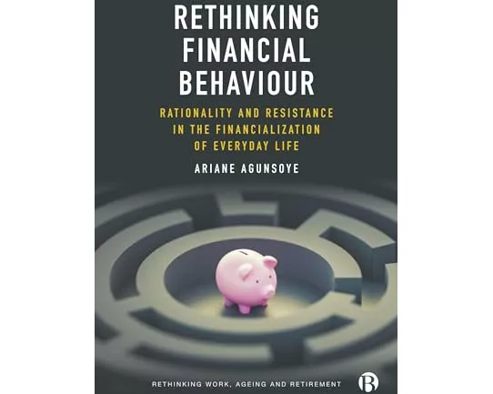 Rethinking Financial Behaviour