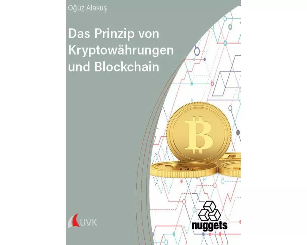 Das Prinzip von Kryptowährungen und Blockchain