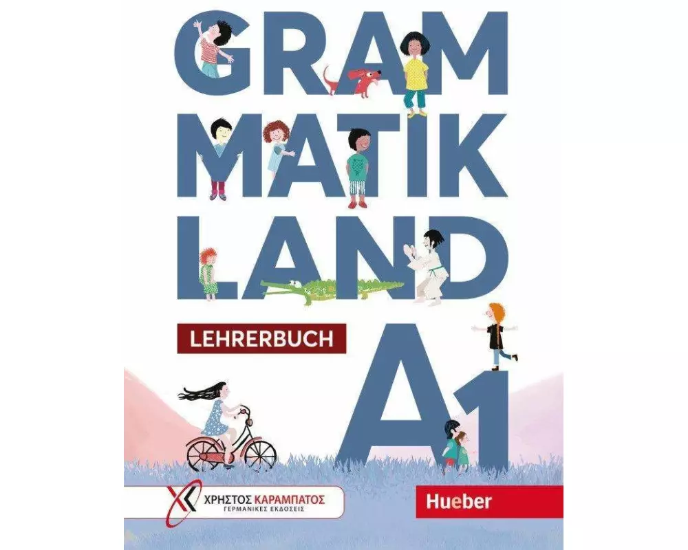 Grammatikland A1. Lehrerbuch