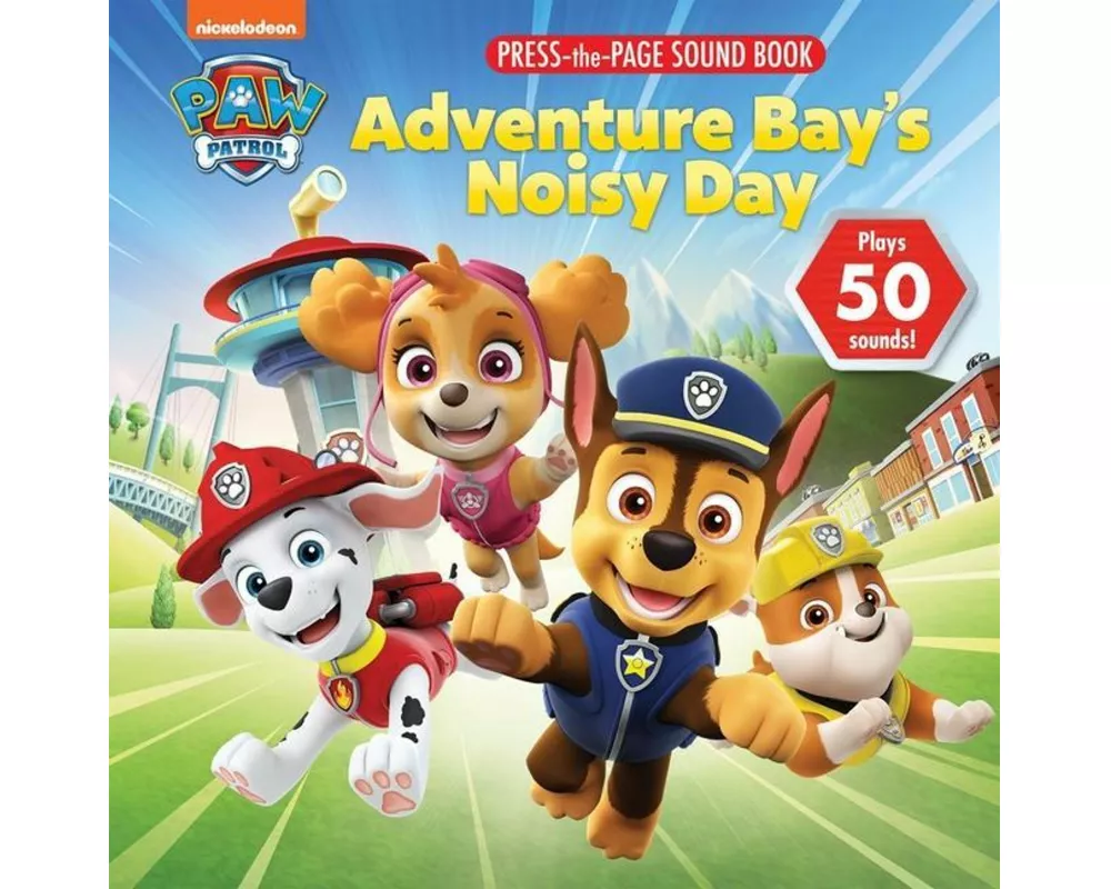 Nickelodeon Paw Patrol Adventure Bays Noisy Day Sound Press Page