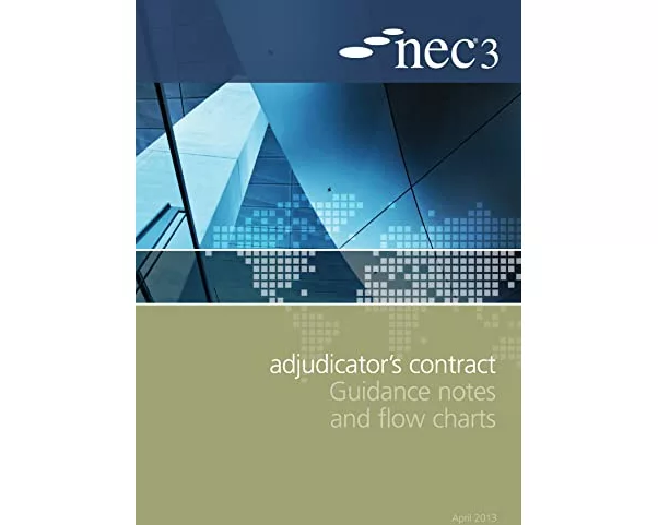 NEC3 Adjudicator's Contract Guidance Notes and Flow Charts
