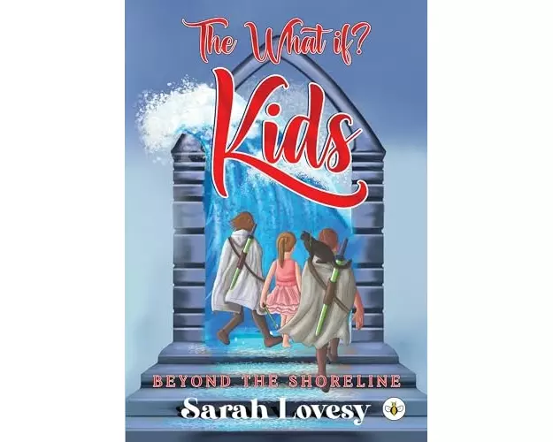 The What if? Kids - Beyond the Shoreline