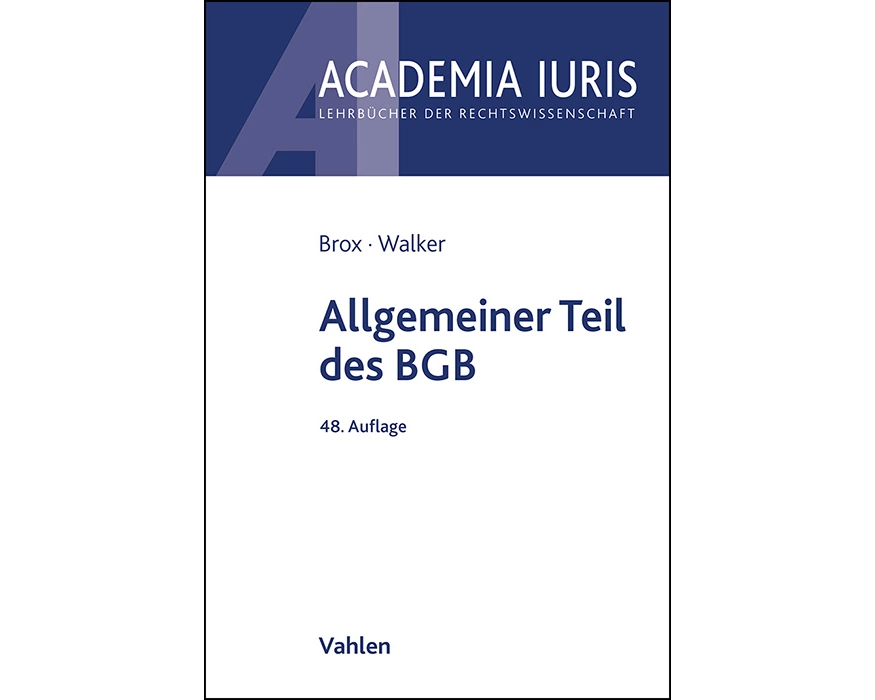 Academia Iuris / Allgemeiner Teil des BGB