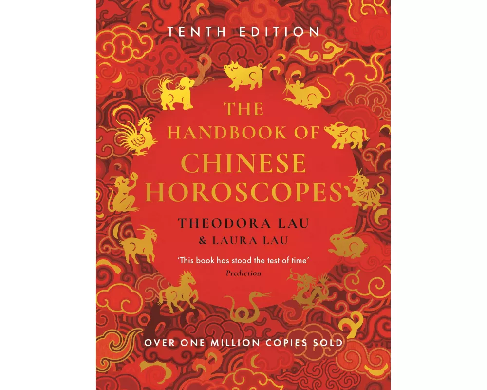 The Handbook of Chinese Horoscopes