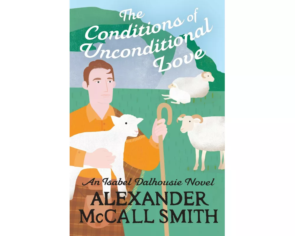 The Conditions of Unconditional Love