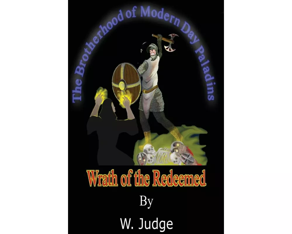 Wrath of the Redeemed