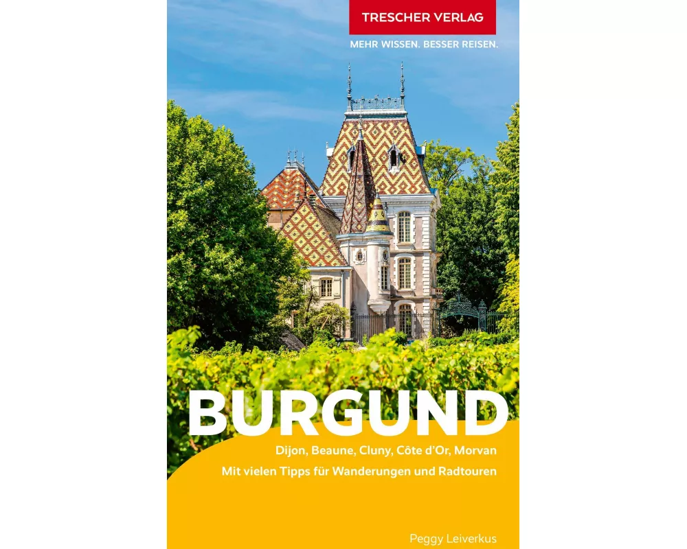 TRESCHER Reiseführer Burgund