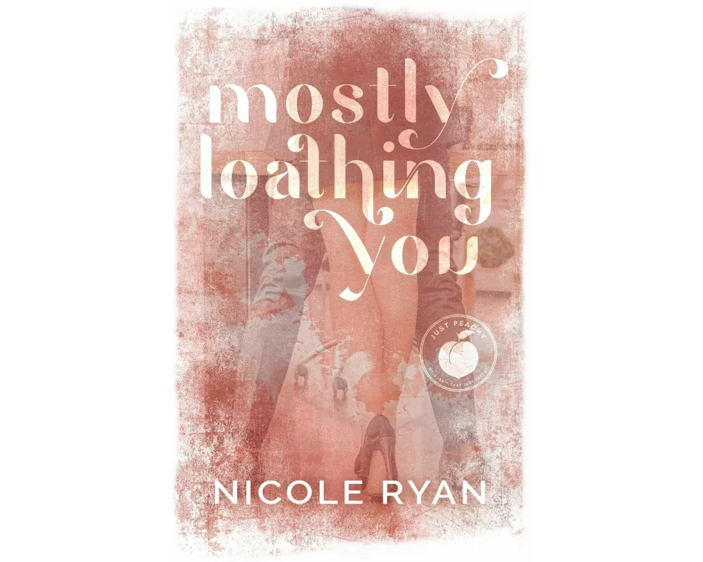 Mostly Loathing You