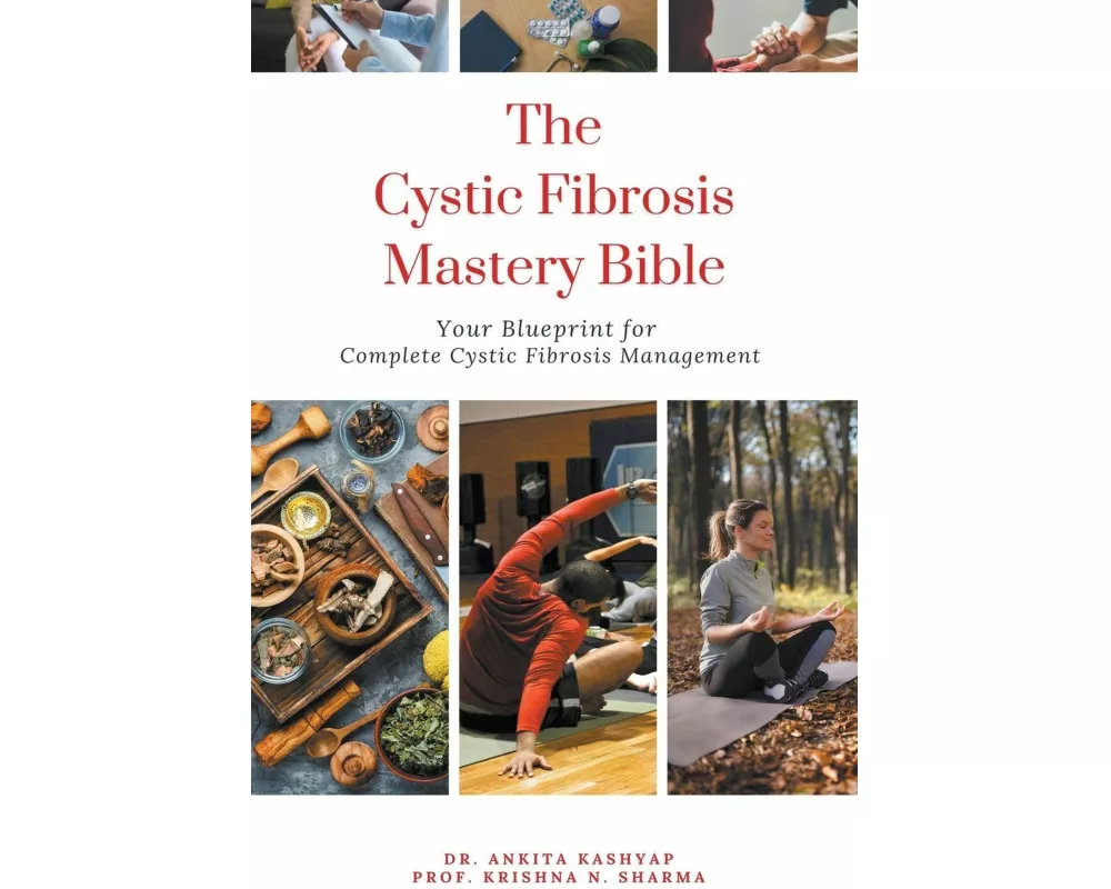 The Cystic Fibrosis Mastery Bible
