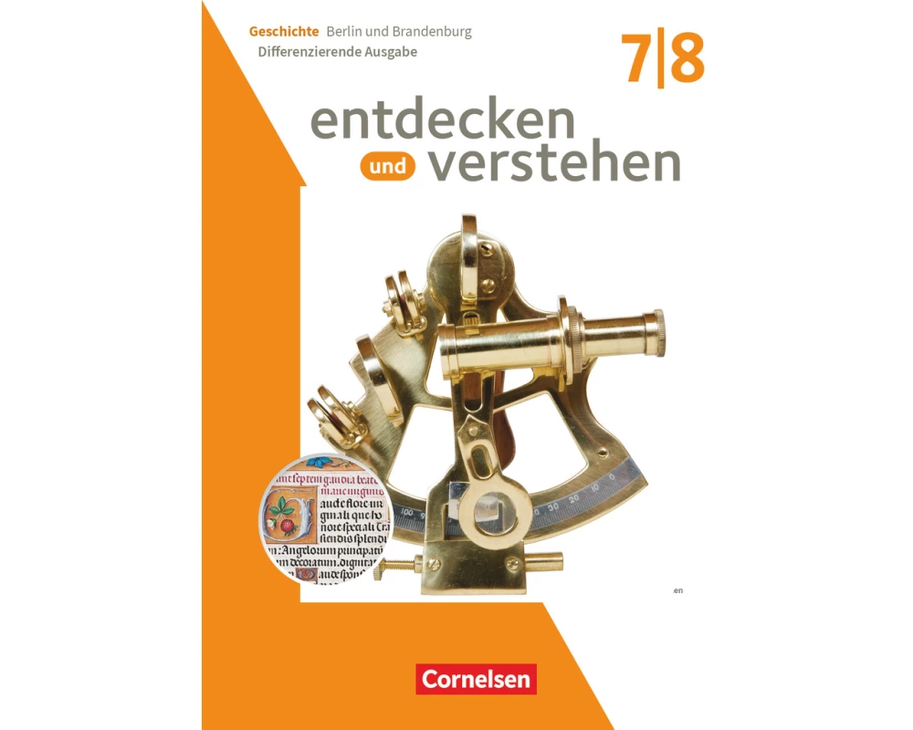 Entdecken und verstehen - Geschichtsbuch - Differenzierende Ausgabe Berlin/Brandenburg - Ausgabe ab 2025 - 7./8. Schuljahr