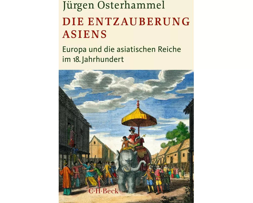 Die Entzauberung Asiens