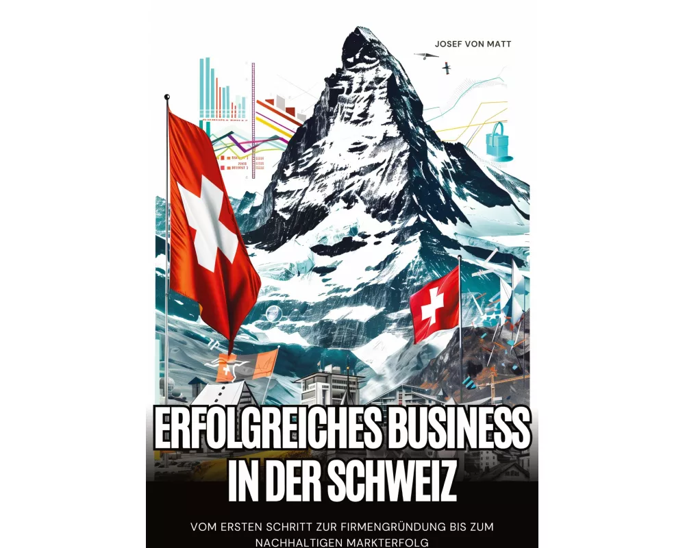 Erfolgreiches Business in der Schweiz