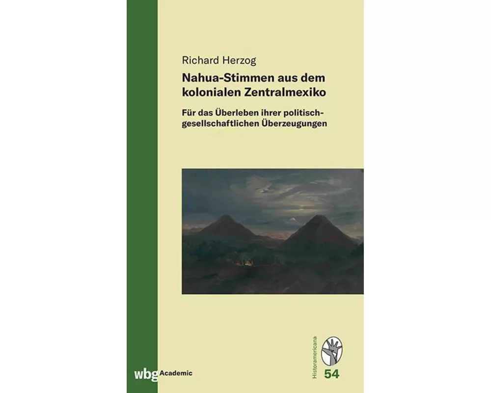 Nahua-Stimmen aus dem kolonialen Zentralmexiko