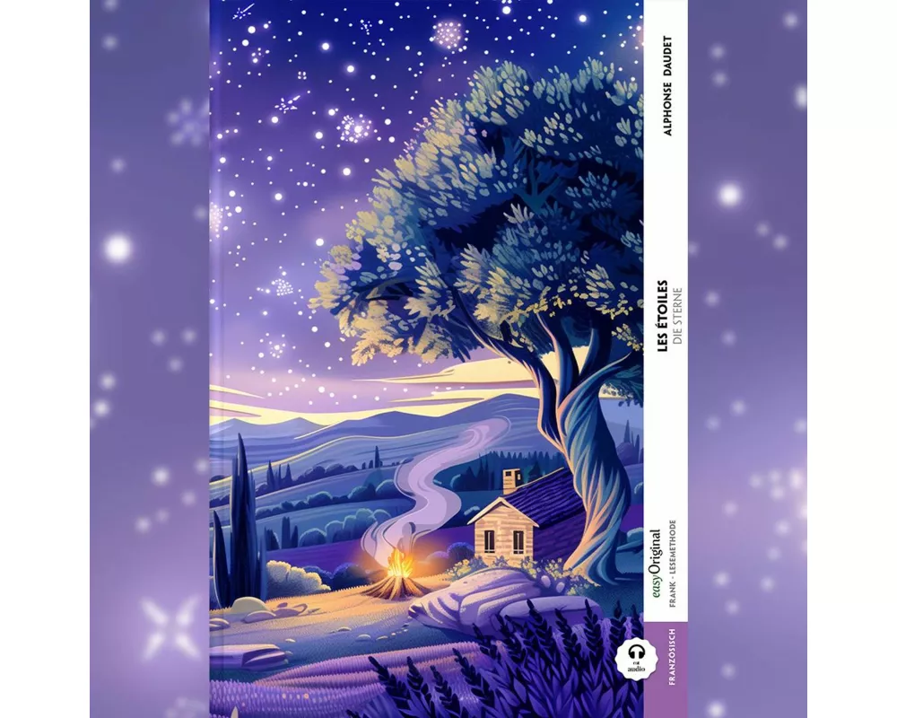 Les étoiles / Die Sterne (Buch + Audio-Online) - Frank-Lesemethode - Kommentierte zweisprachige Ausgabe Französisch-Deutsch
