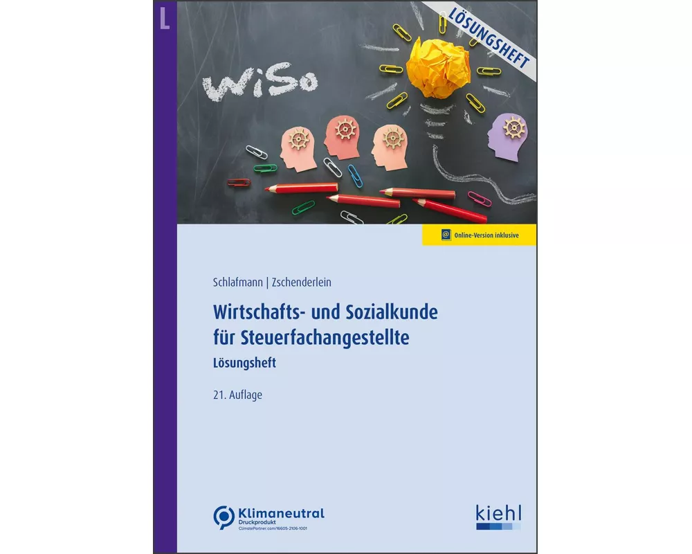 Wirtschafts- und Sozialkunde für Steuerfachangestellte - Lösungsheft