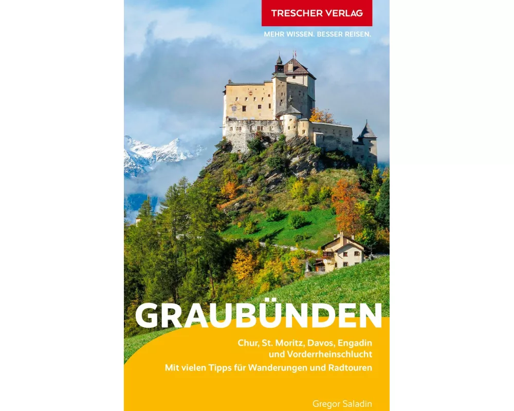 TRESCHER Reiseführer Graubünden