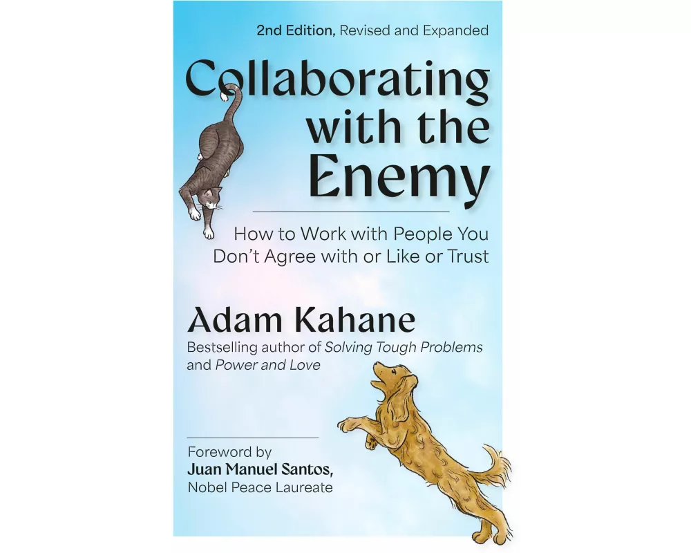 Collaborating with the Enemy, Second Edition