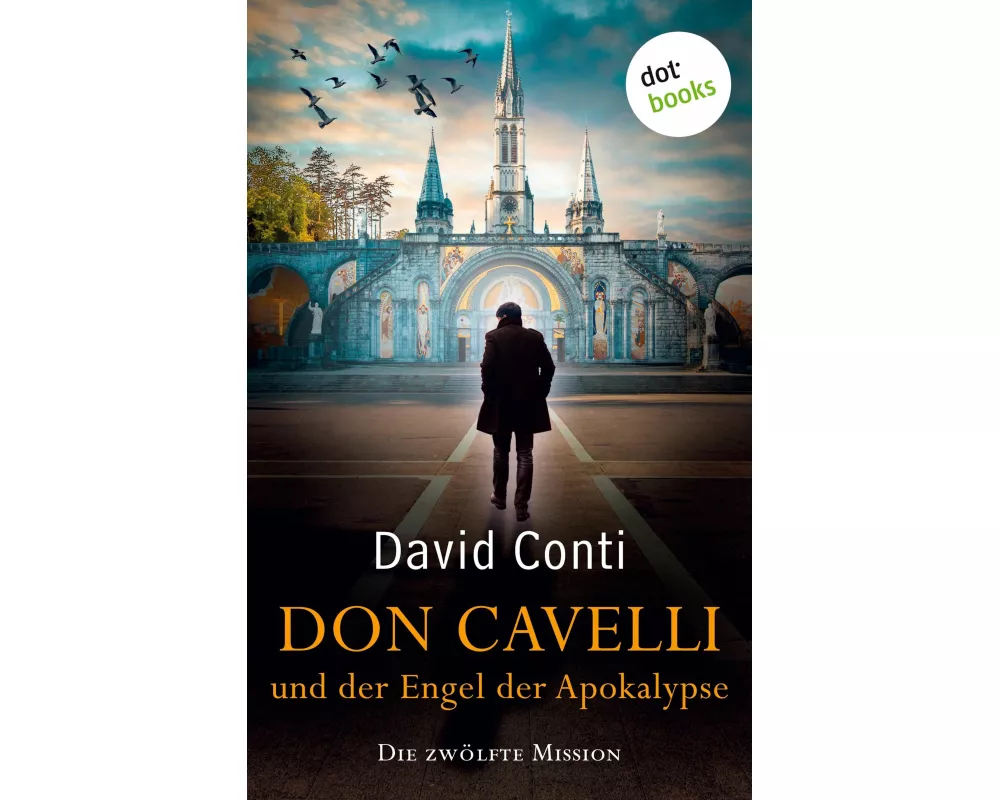 Don Cavelli und der Engel der Apokalypse